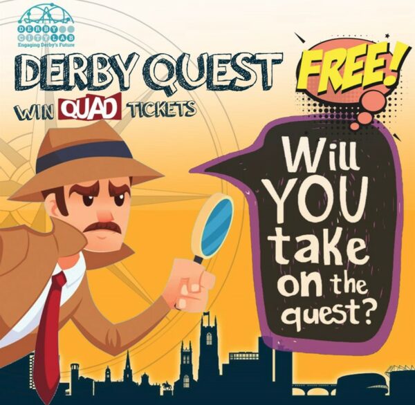 Test your city knowledge with the Derby Quest